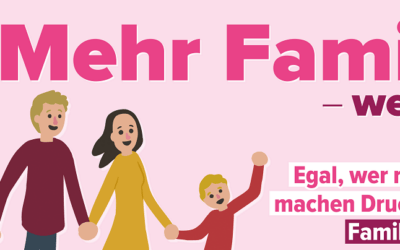 Großplakat: Wir machen Druck für gute Familienpolitik!